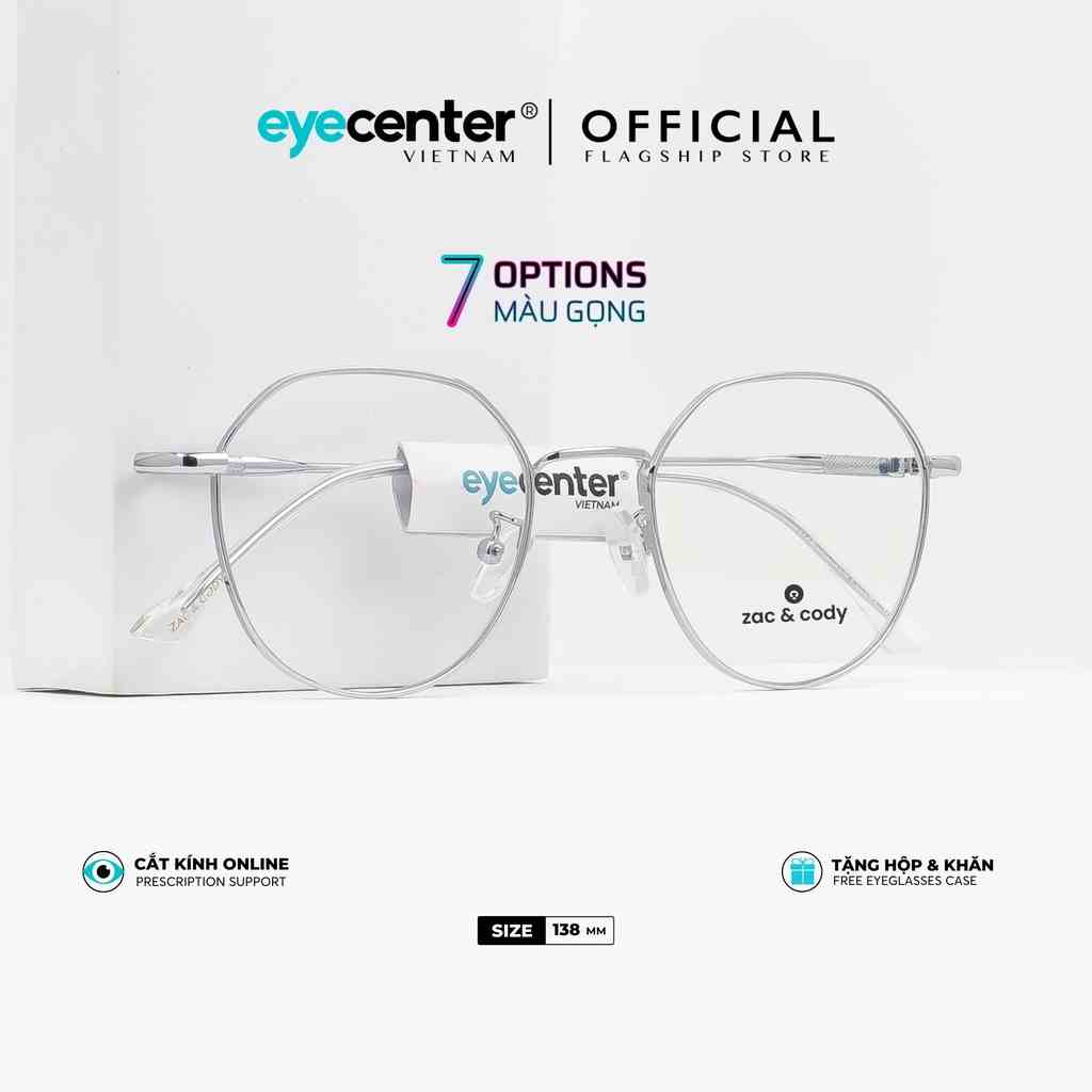 Gọng kính cận nam nữ chính hãng ZAC & CODY C32S  kim loại chống gỉ cao cấp Hàn Quốc nhập khẩu by Eye Center Vietnam