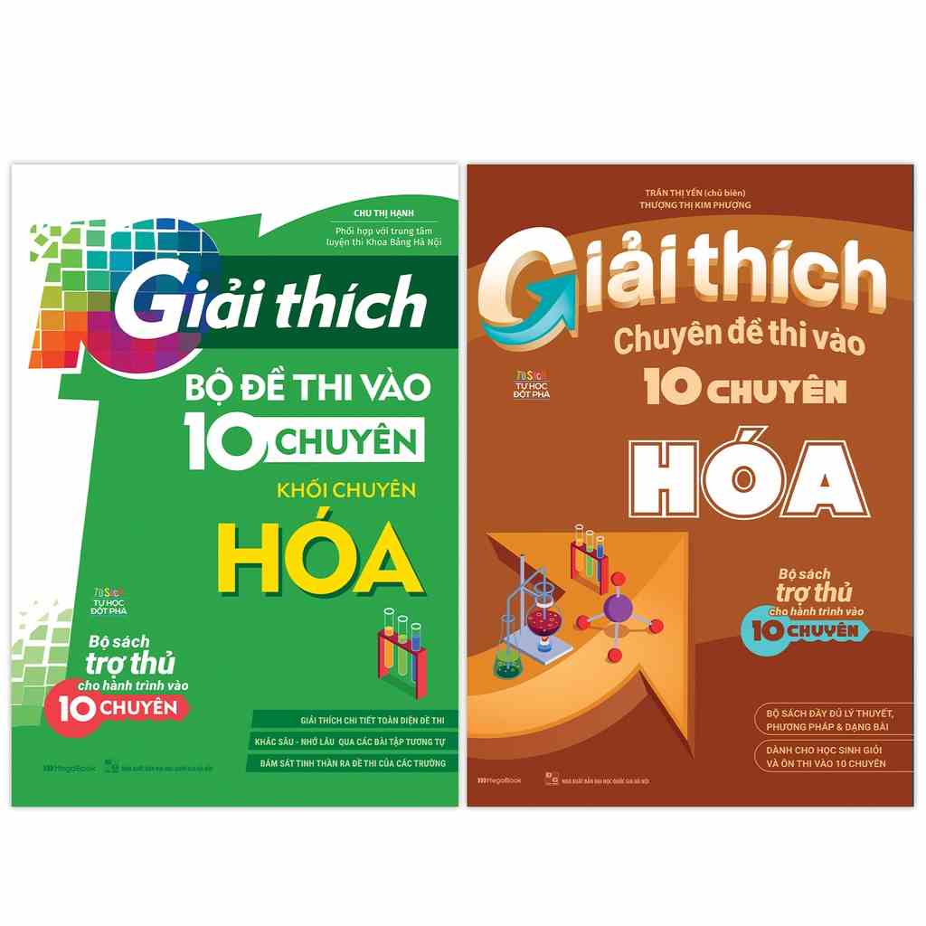 Sách Combo Giải Thích Chuyên Đề Và Đề Thi Vào 10 - Khối Chuyên Hóa