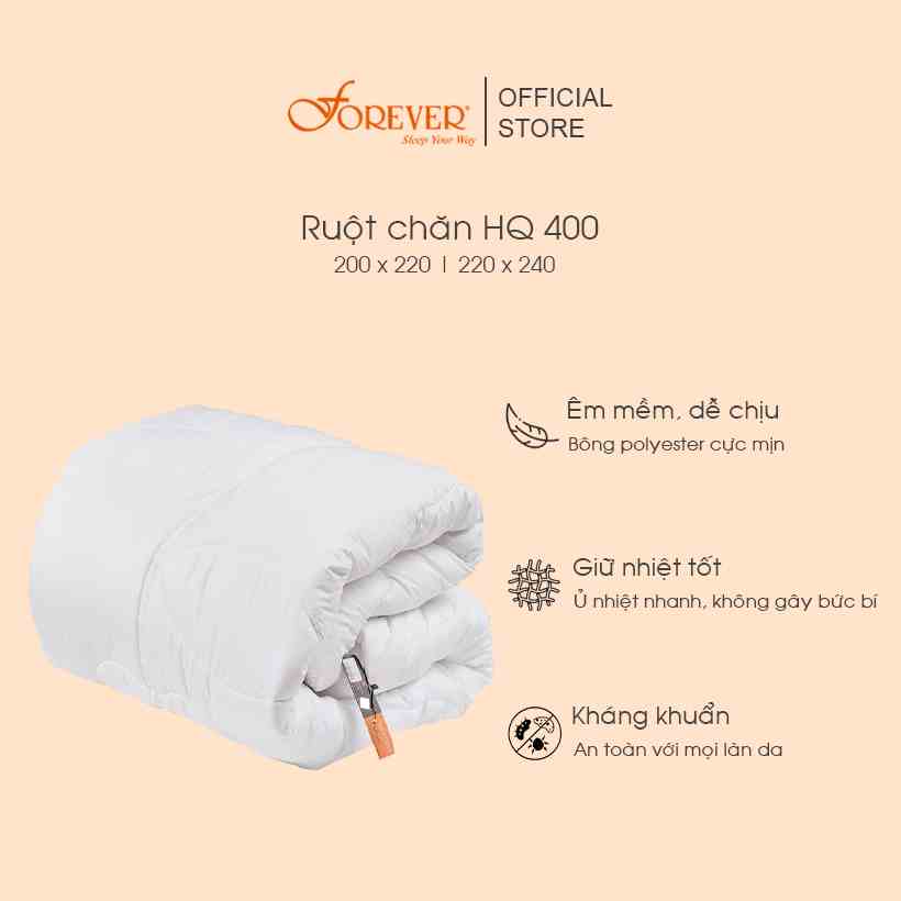 Ruột chăn Forever HQ 400