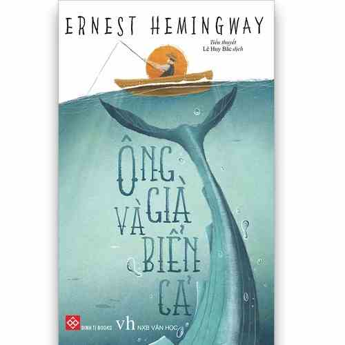 Sách - Ông già và biển cả (Ernest Hemingway)