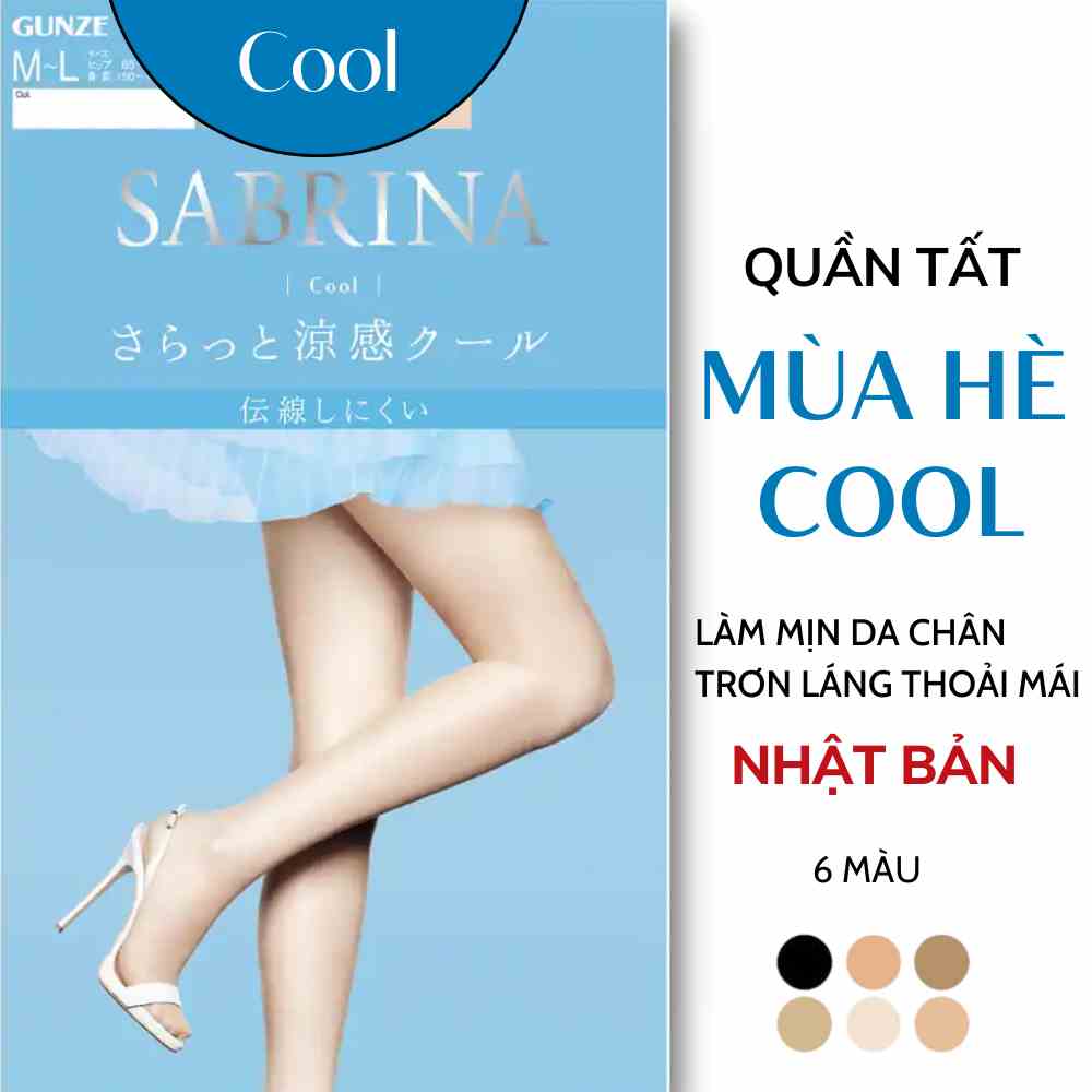 Quần tất tàng hình chống tia UV Quần tất nữ Nhật Bản SABRINA Cool dành cho mùa hè thoáng mát mỏng nhẹ siêu dai