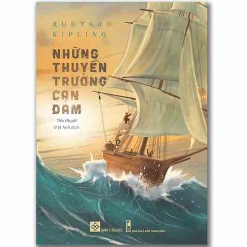 Sách - Những thuyền trưởng can đảm (Rudyard Kipling)