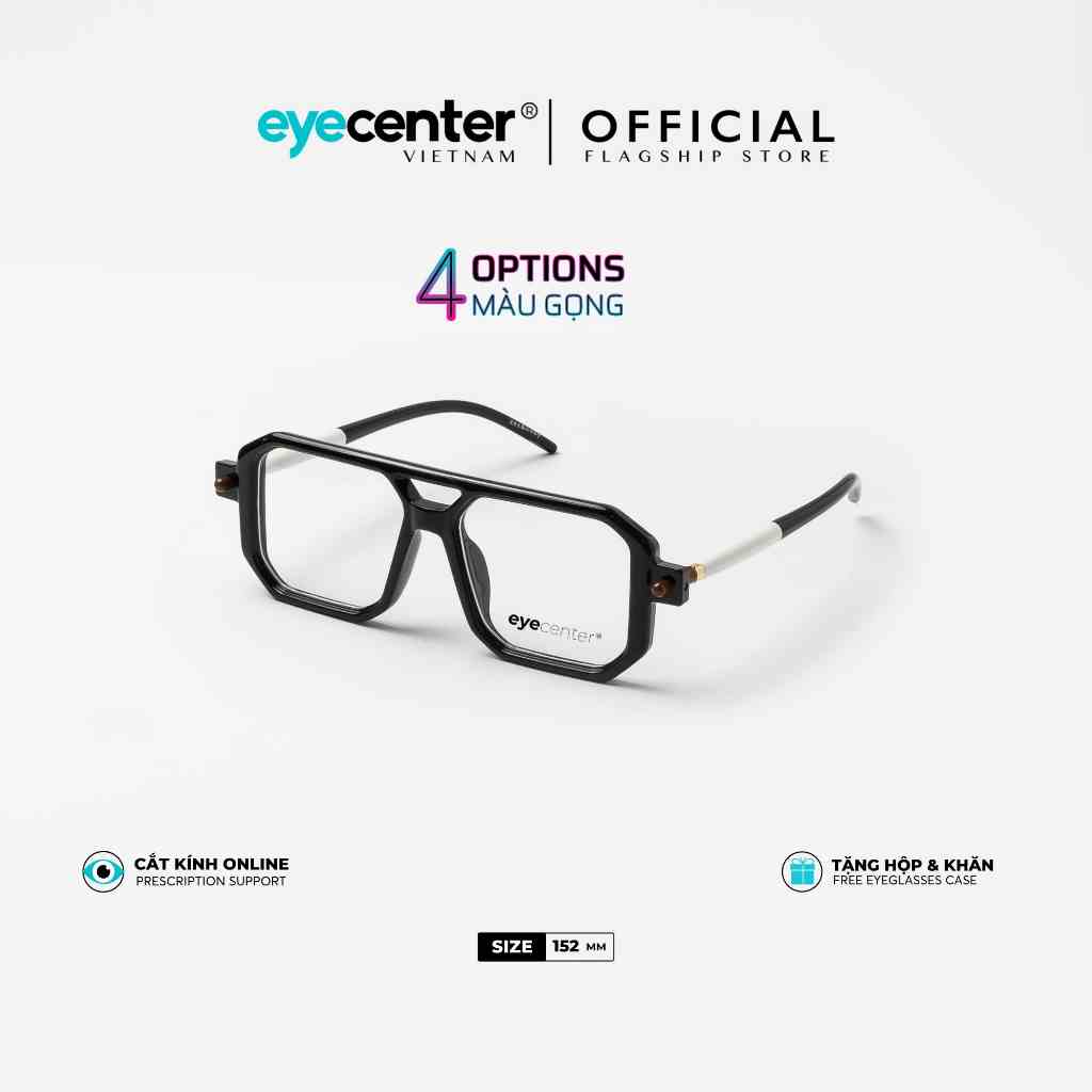 Gọng kính cận nam nữ chính hãng EYECENTER B98S nhựa phối kim loại chống gỉ cao cấp nhập khẩu by Eye Center Vietnam