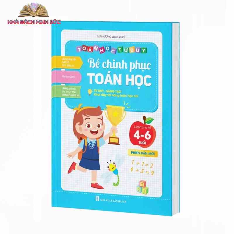 Sách - Bé Chinh Phục Toán Học 4-6 tuổi - Toán Tư Duy Sáng Tạo