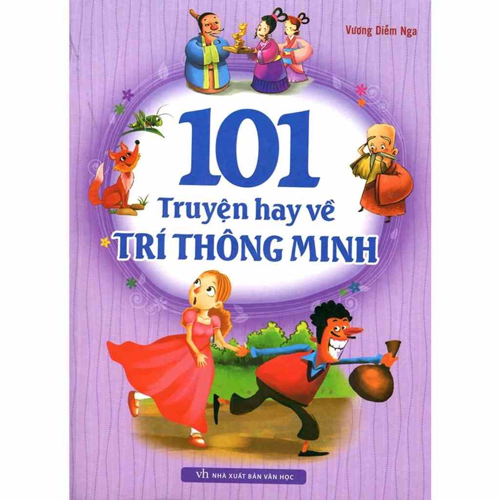 Sách - 101 Truyện Hay Kể Về Trí Thông Minh