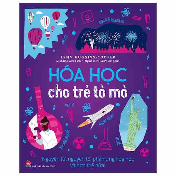 [Mã BMLTB35 giảm đến 35K đơn 99K] Sách - Hóa Học Cho Trẻ Tò Mò - 8935244878479