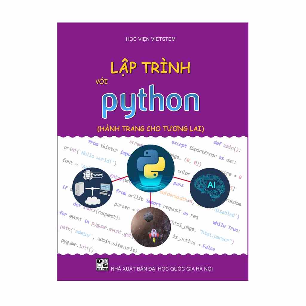 Sách Lập Trình Với Python (Hành Trang Cho Tương Lai)