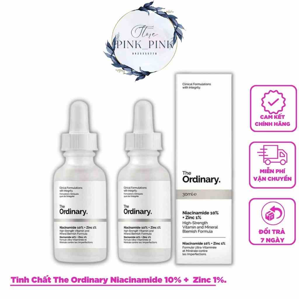 Tinh Chất The Ordinary Niacinamide 10% + Zinc 1% Giúp Giảm Mụn, Mờ Thâm Và Thu Nhỏ Lỗ Chân Lông 30ml