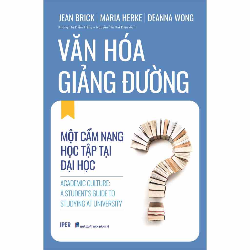 [Mã BMLTB35 giảm đến 35K đơn 99K] Sách Văn hoá giảng đường - Một cẩm nang học tập tại đại học