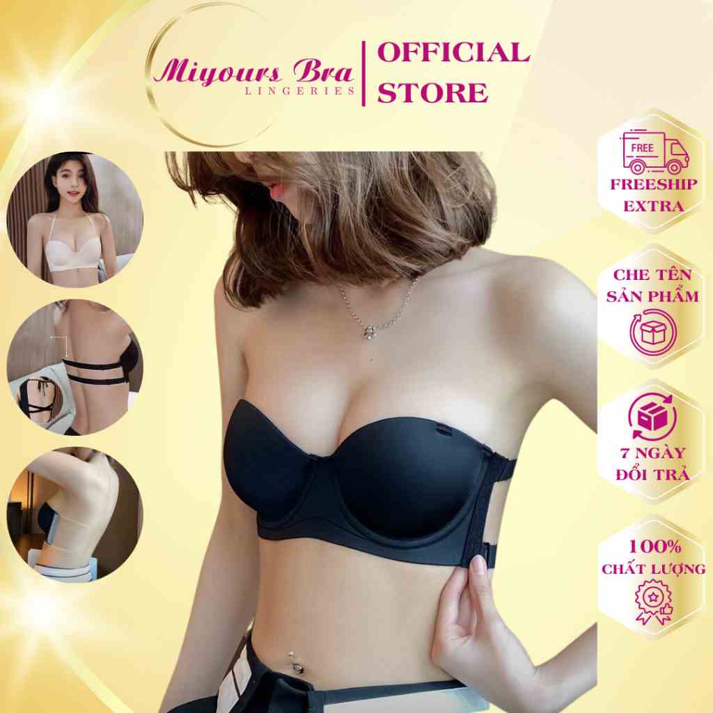 Áo lót dán ngực hở lưng Miyours Fashion & More AC080 có gọng, đệm dày nâng ngực không dây chống tụt