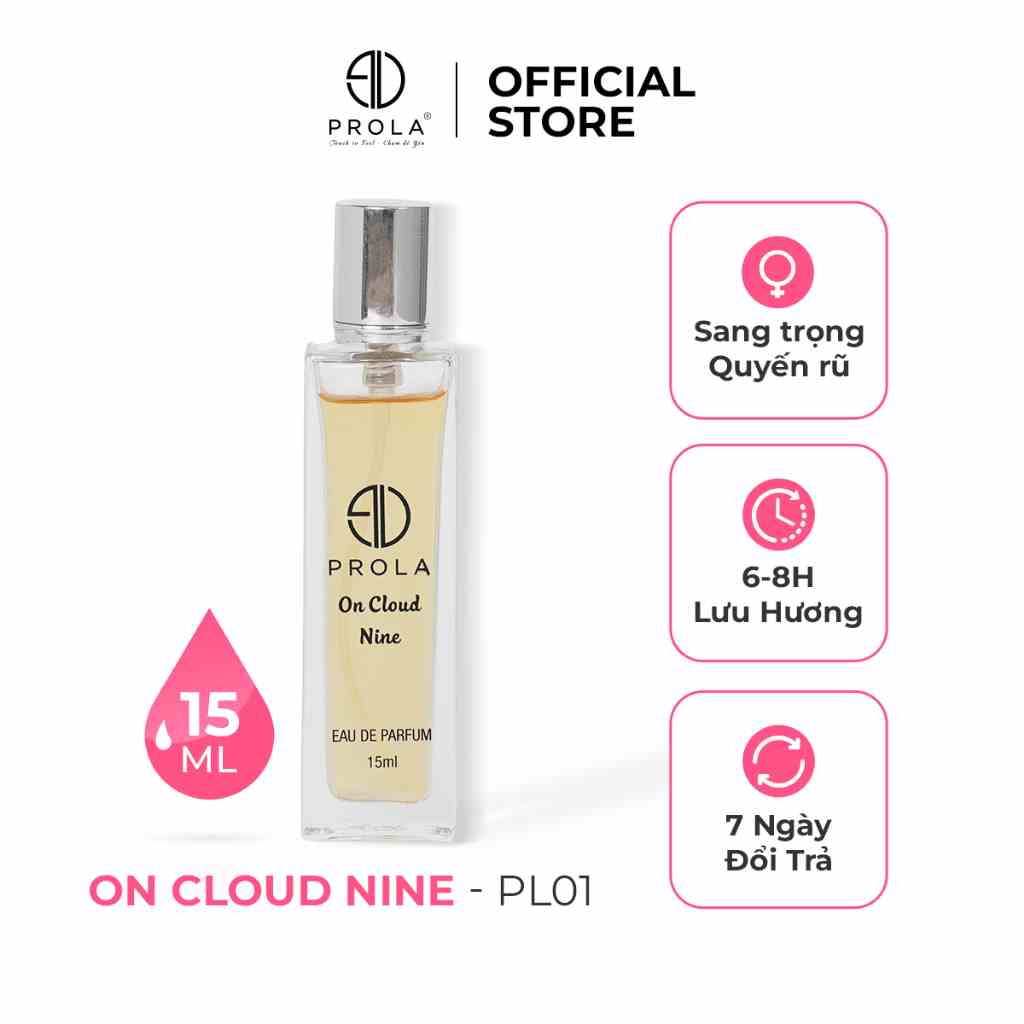 Nước Hoa Nữ PROLA On Cloud Nine Mùi Hương Ngọt Ngào Tiểu Thư, Phong Cách Sang Trọng, Quyến Rũ PL01 - Dạng xịt 15ml