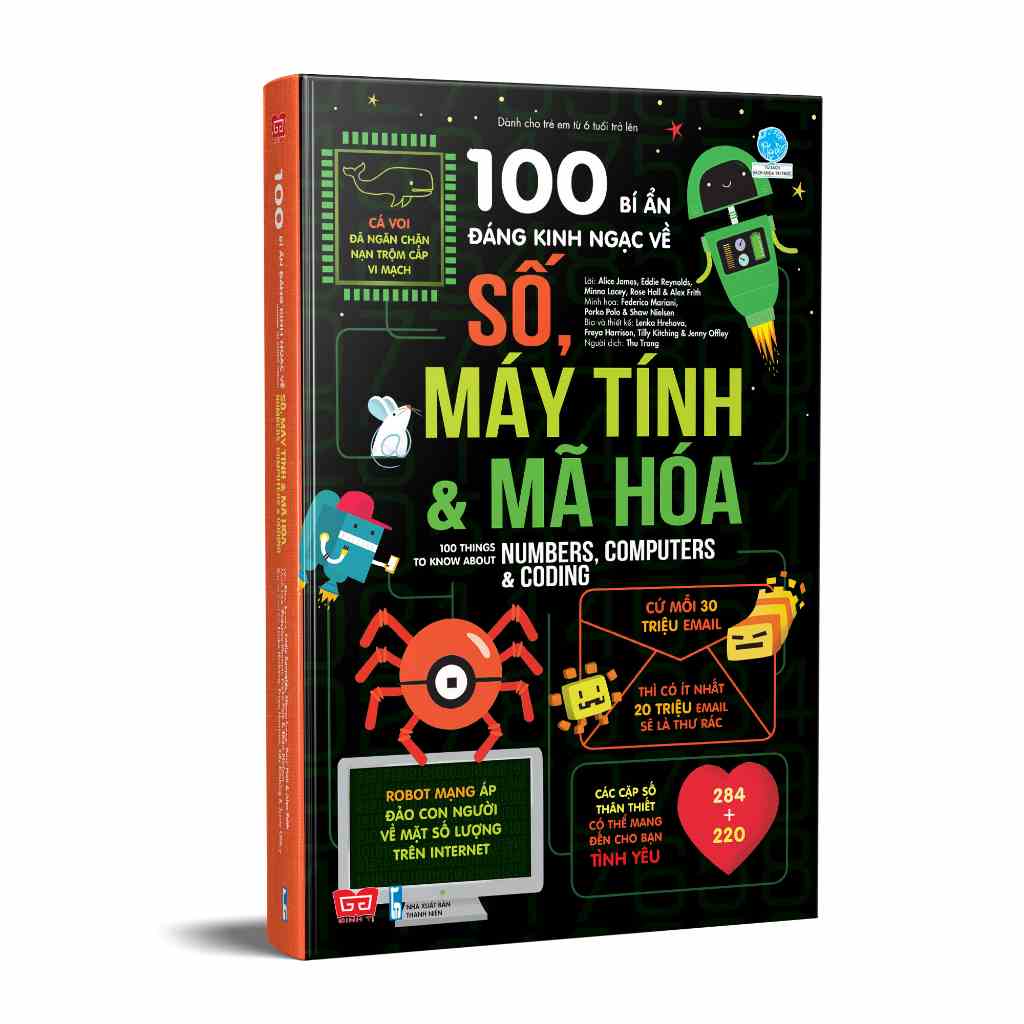 Sách thiếu nhi- 100 bí ẩn đáng kinh ngạc về số, máy tính và mã hóa -100 things to know about numbers, computers & coding