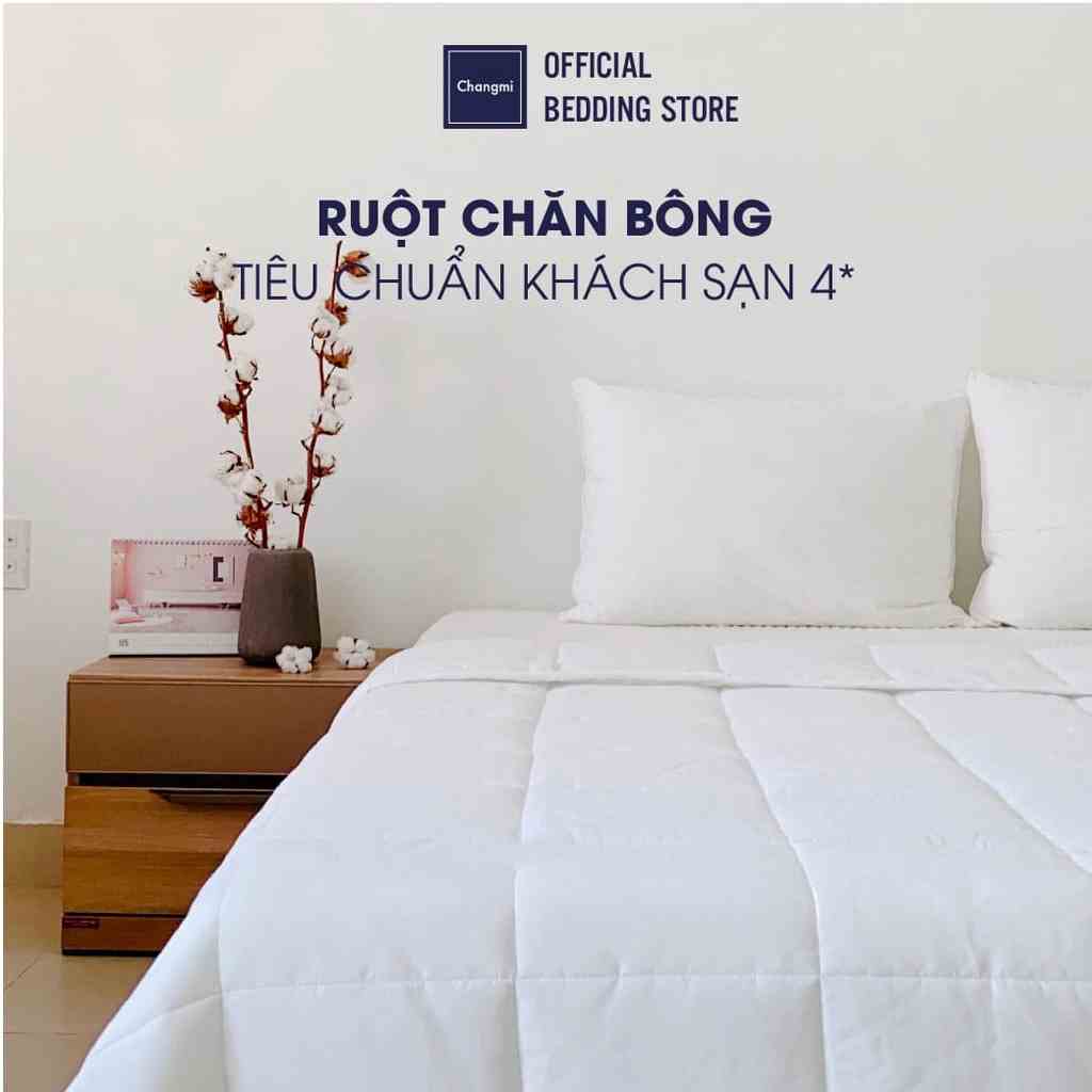 Ruột chăn bông gòn Changmi giữ nhiệt tiêu chuẩn khách sạn 4 sao