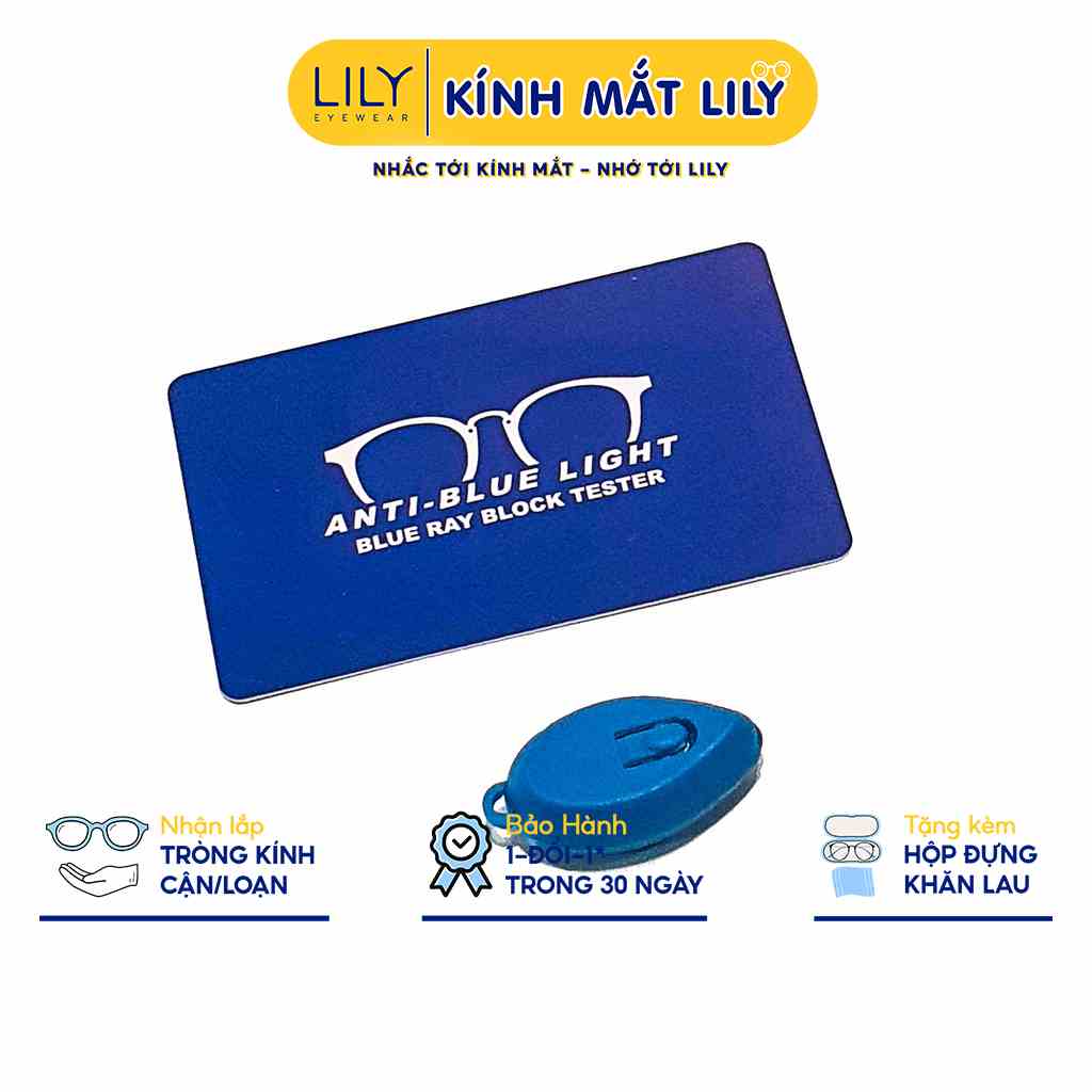 Bộ test tròng kính chống ánh sáng xanh LILYEYEWEAR