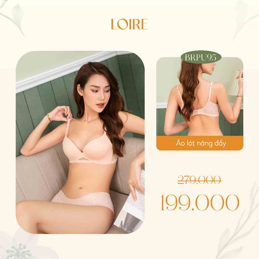 Áo Lót Không Gọng Đệm Mỏng Nâng Nhẹ Loirechic BRPU95