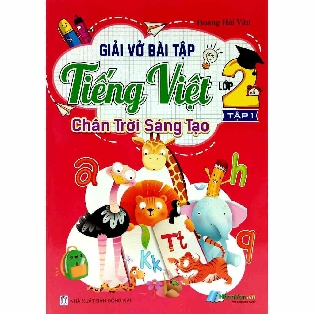 [Mã BMLTA35 giảm đến 35K đơn 99K] Sách - Giải Vở Bài Tập Tiếng Việt Lớp 2 - Tập 1 (Chân Trời Sáng Tạo)