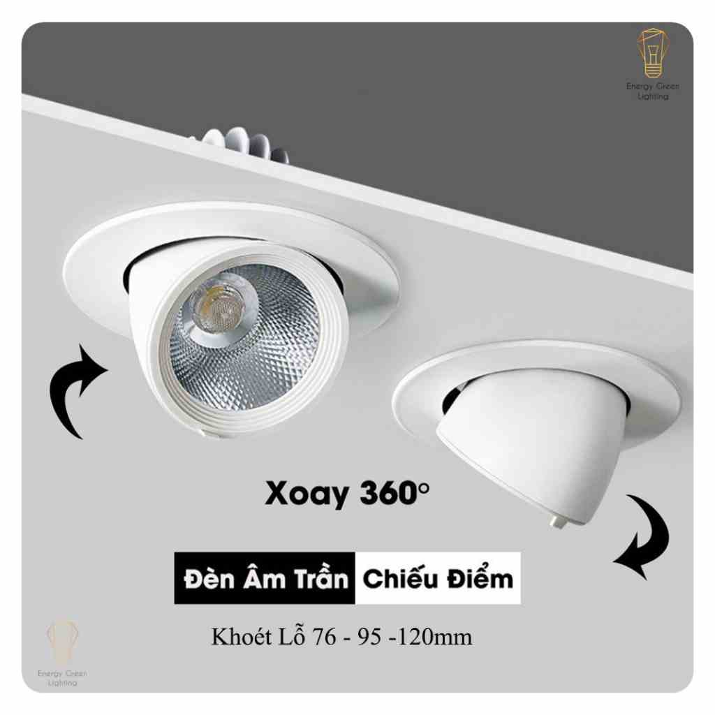 Đèn Led Âm Trần Chiếu Điểm Xoay 360 Độ Energy Green Lighting C1010 - Khoét Lỗ 76-95-120mm - Chip Led Cob Siêu Sáng