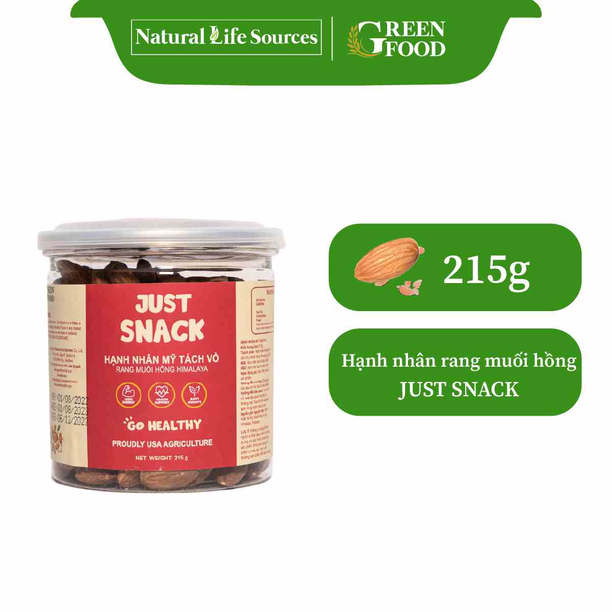 [Mã BMLTB200 giảm đến 100K đơn 499K] Hạnh Nhân Mỹ Rang Muối Hồng Himalaya Just Snack Green Food Tách Vỏ | Hộp 215g