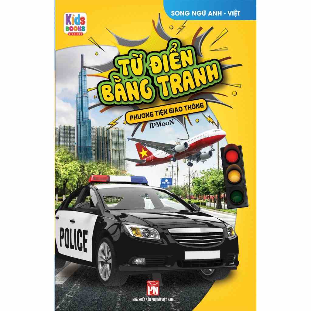 [Mã BMLTB35 giảm đến 35K đơn 99K] Sách Từ Điển Bằng Tranh Phương Tiện Giao Thông (Các trang đều là Bìa Cứng chống nước)