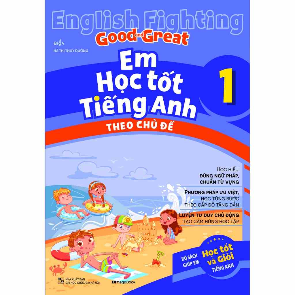 Sách English Fighting Good and Great - Em học tốt tiếng Anh theo chủ đề lớp 1