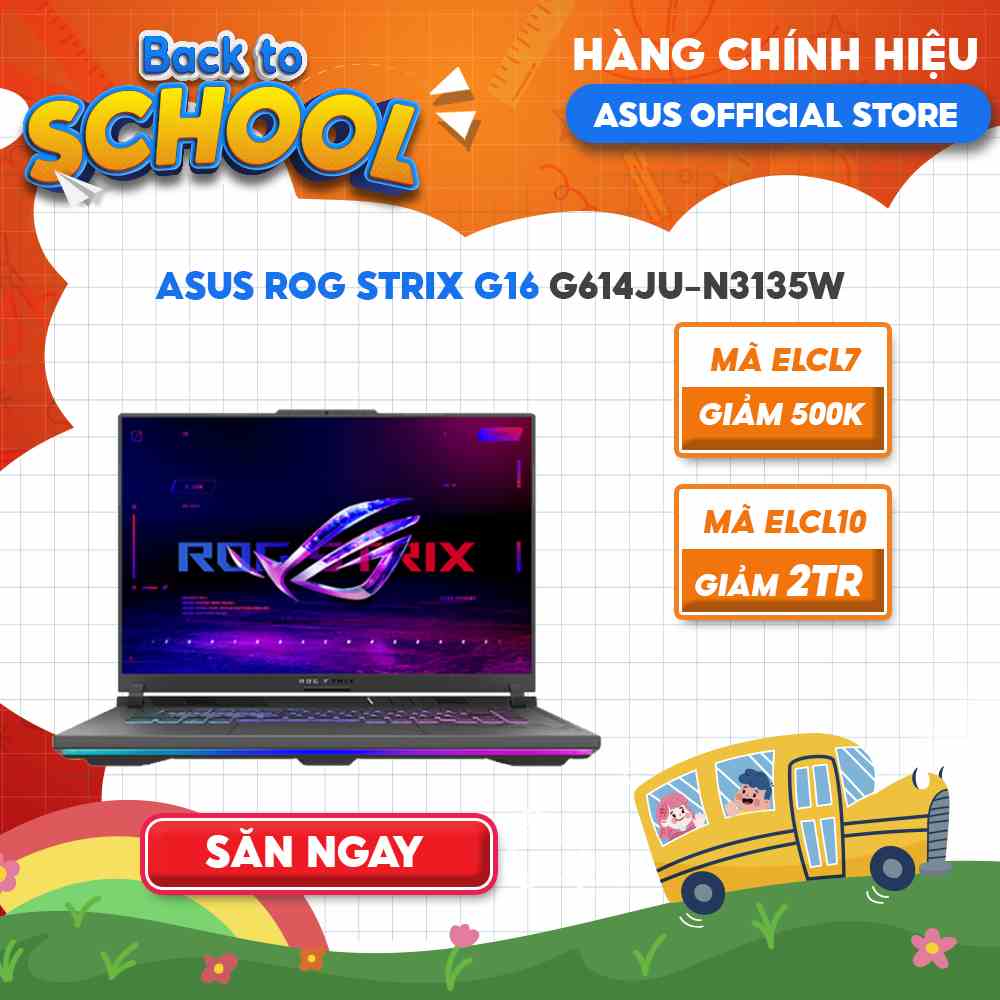 [Mã ELCL12 giảm 12% đơn 10TR] Laptop ASUS ROG Strix G16 G614JU-N3135W i5-13450HX 8G 512G RTX 4050 6G 16