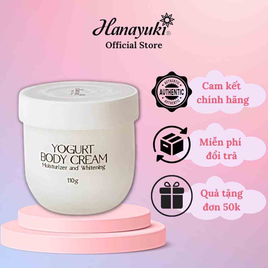 Kem Body Dưỡng Trắng Da Toàn Thân YOGURT BODY CREAM, Dưỡng Ẩm Mịn Màng Hanayuki Chính Hãng 110g