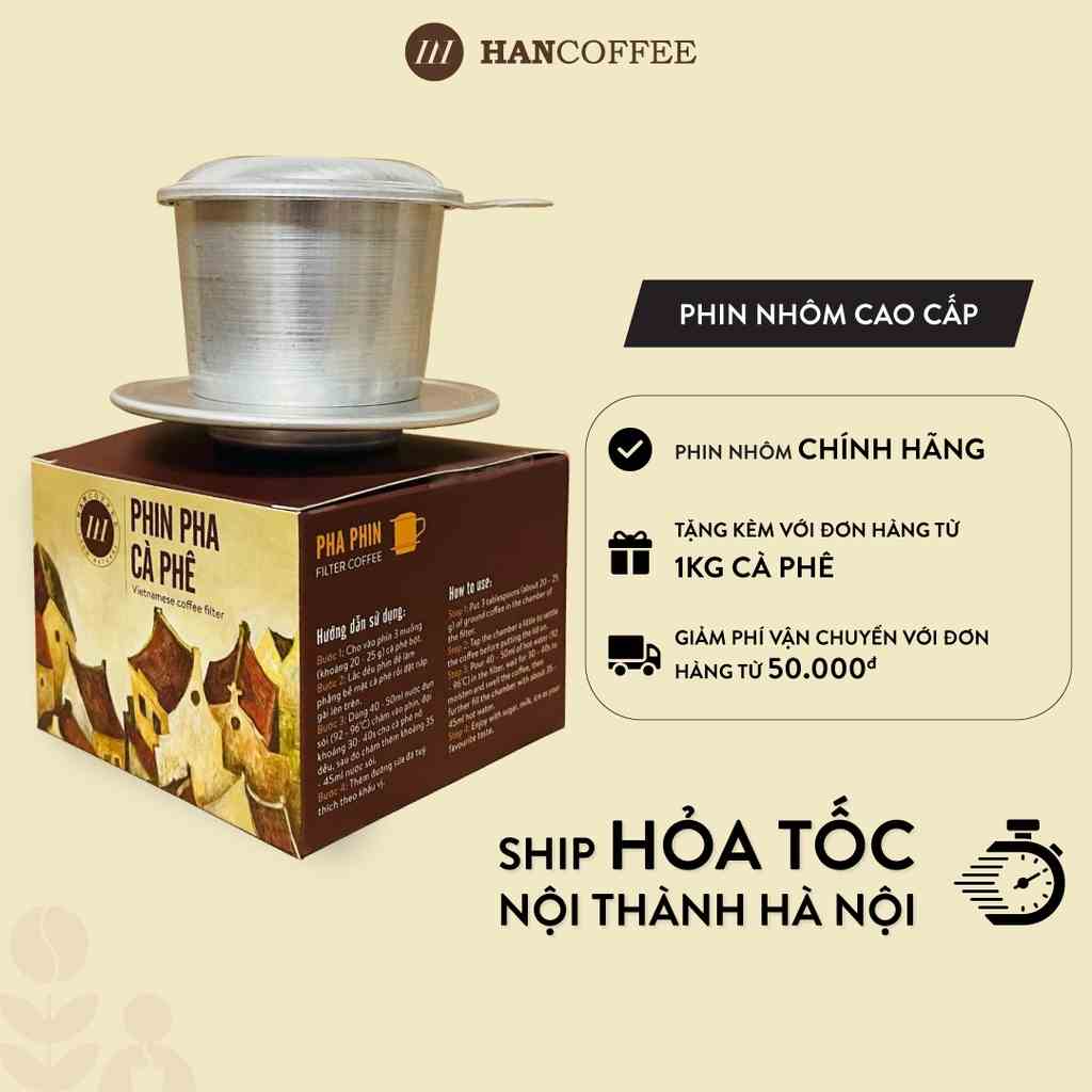 Phin Cà Phê HANCOFFEE Nhôm Vinalu Cao Cấp size 7 pha 25gr bột Cafe, cứng cáp, siêu bền, pha chế siêu ngon