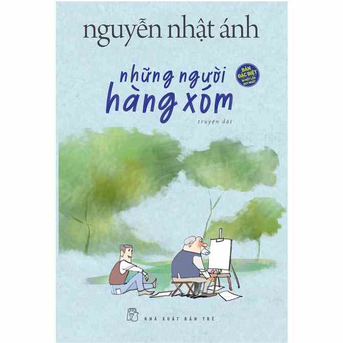 Sách - Những Người Hàng Xóm - Nguyễn Nhật Ánh - Bìa Cứng - NXB Trẻ