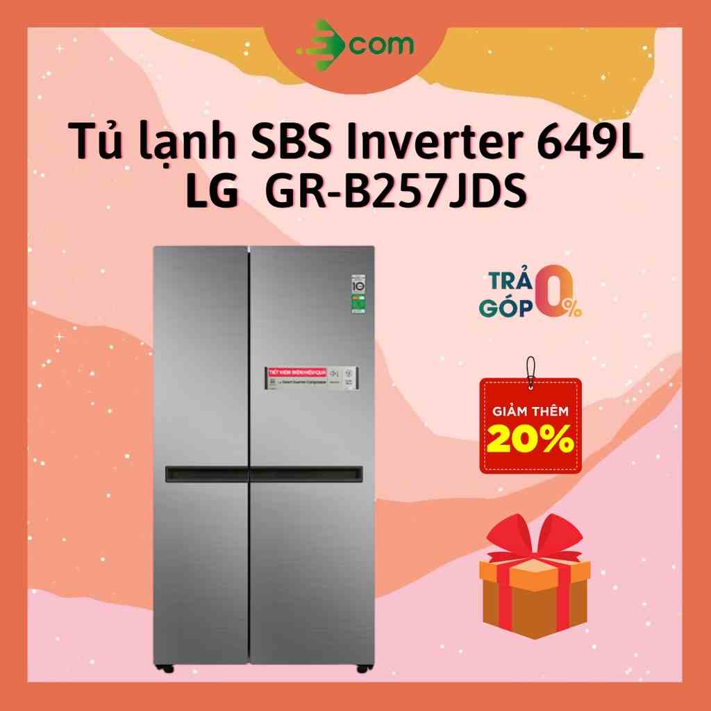 TỦ LẠNH LG INVERTER 649 LÍT GR-B257JDS - MODEL 2022