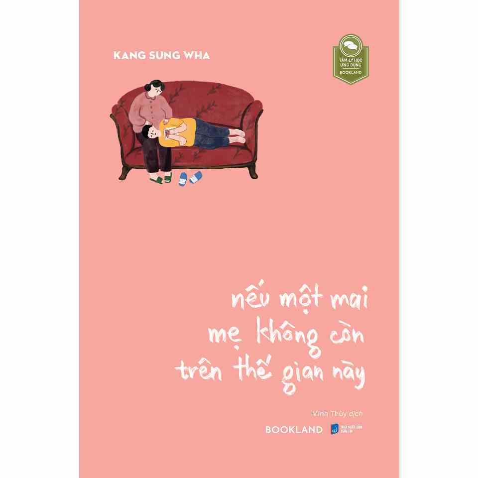 Sách - Nếu Một Mai Mẹ Không Còn Trên Thế Gian Này