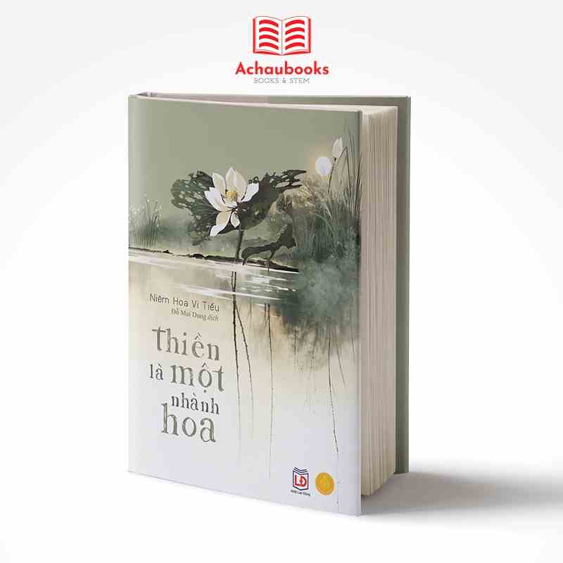 [Mã BMLTB200 giảm đến 100K đơn 499K] Sách Thiền là một nhành hoa Á Châu Books