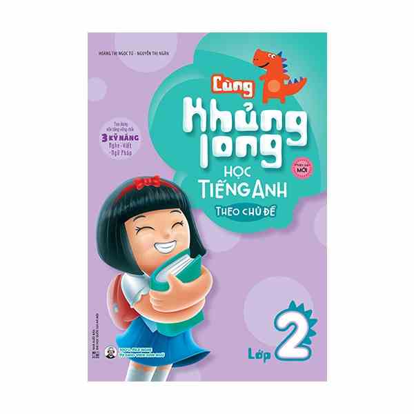 Sách Cùng Khủng Long Học Tiếng Anh Theo Chủ Đề Lớp 2 (Tái Bản)