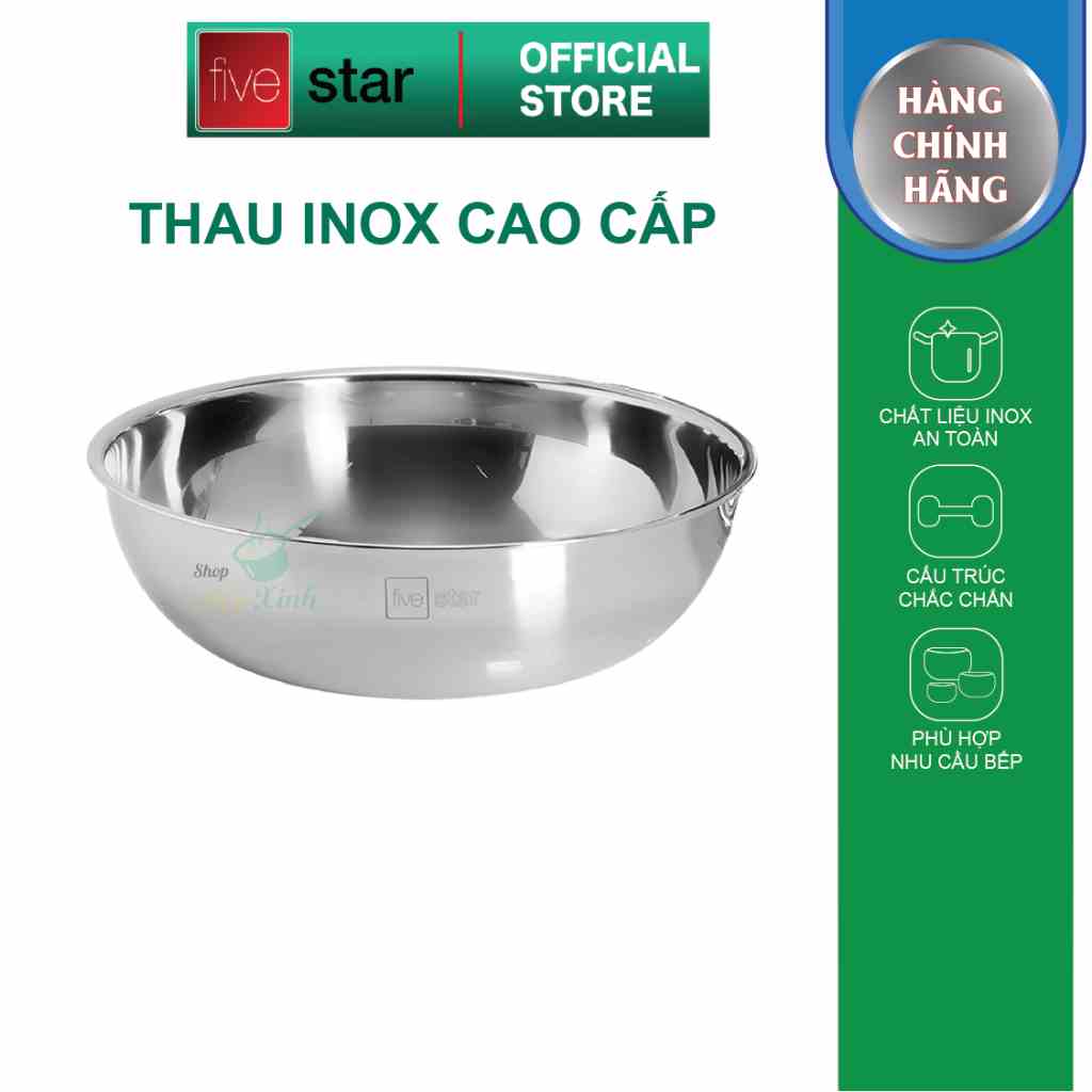 [Mã BMLTA35 giảm đến 35K đơn 99K] Thau inox cao cấp Fivestar dày đẹp 30cm / 32cm , Dễ Dàng Vệ sinh