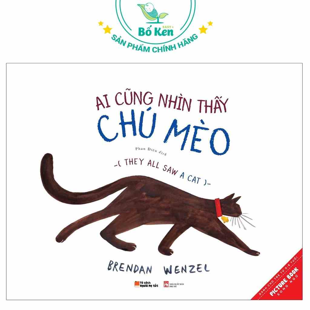 [Mã BMLT30 giảm đến 30K] Sách - Ai Cũng Nhìn Thấy Chú Mèo [Picture Book Song Ngữ]