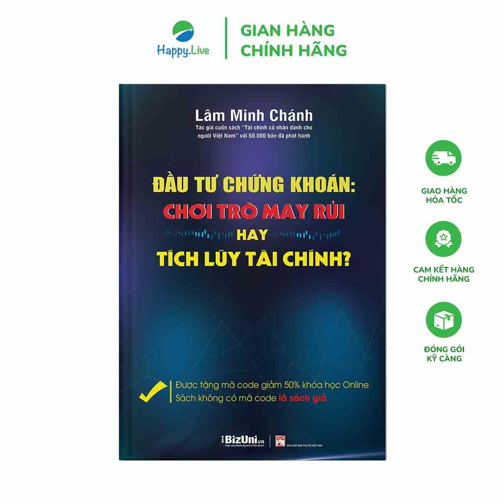 [Mã BMLTA35 giảm đến 35K đơn 99K] Sách Đầu Tư Chứng Khoán: Chơi Trò May Rủi Hay Tích Lũy Tài Chính