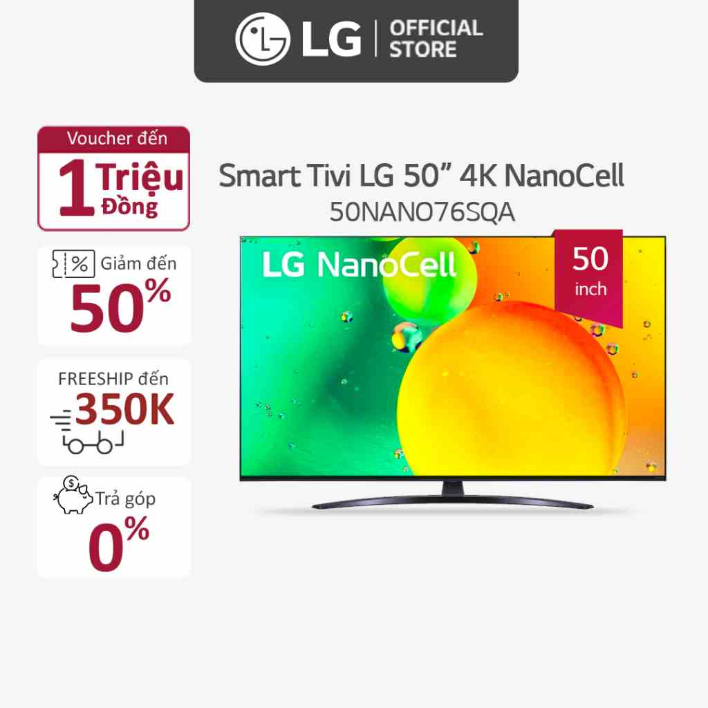 [Mã ELBAU5 giảm 5% đơn 300K] Smart Nanocell Tivi LG 50 Inch 4K 50NANO76SQA ThinQ AI-Model 2022 - Miễn phí lắp đặt