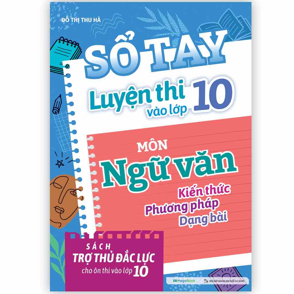 Sách Sổ tay Luyện thi vào lớp 10 môn Ngữ Văn - MGB