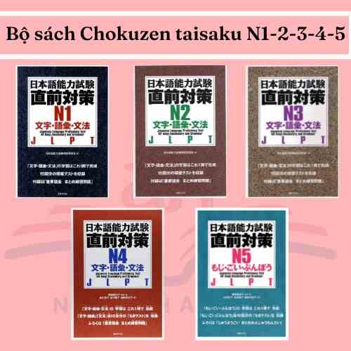 Sách tiếng Nhật - Luyện thi tiếng Nhật Chokuzen taisaku