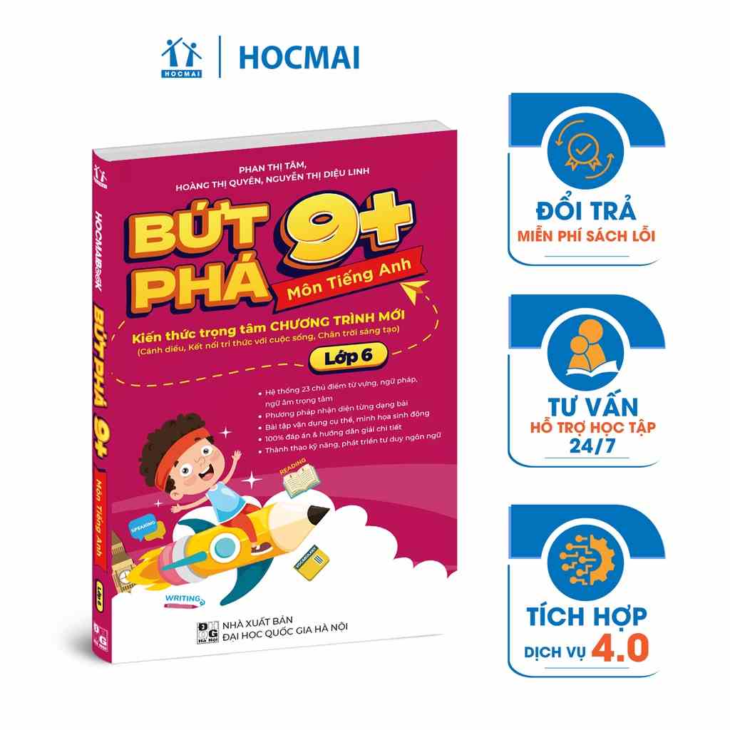 Sách Bứt phá 9+ lớp 6 Tiếng Anh (theo chương trình Giáo dục Phổ thông mới). Bí kíp giúp con đạt toàn điểm 9,10 trên lớp