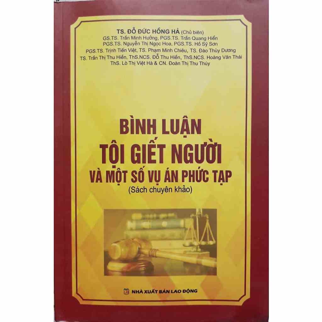 [Mã BMLTA35 giảm đến 35K đơn 99K] Sách - Bình luận Tội giết người và một số vụ án phức tạp