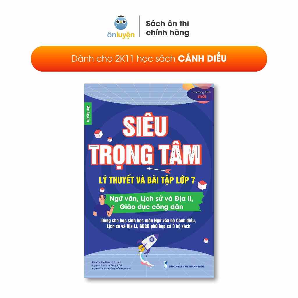 [Bộ Cánh Diều] Sách Siêu trọng tâm lớp 7 môn Văn, Khoa học xã hội viết riêng cho bộ Cánh Diều - Nhà sách Ôn luyện