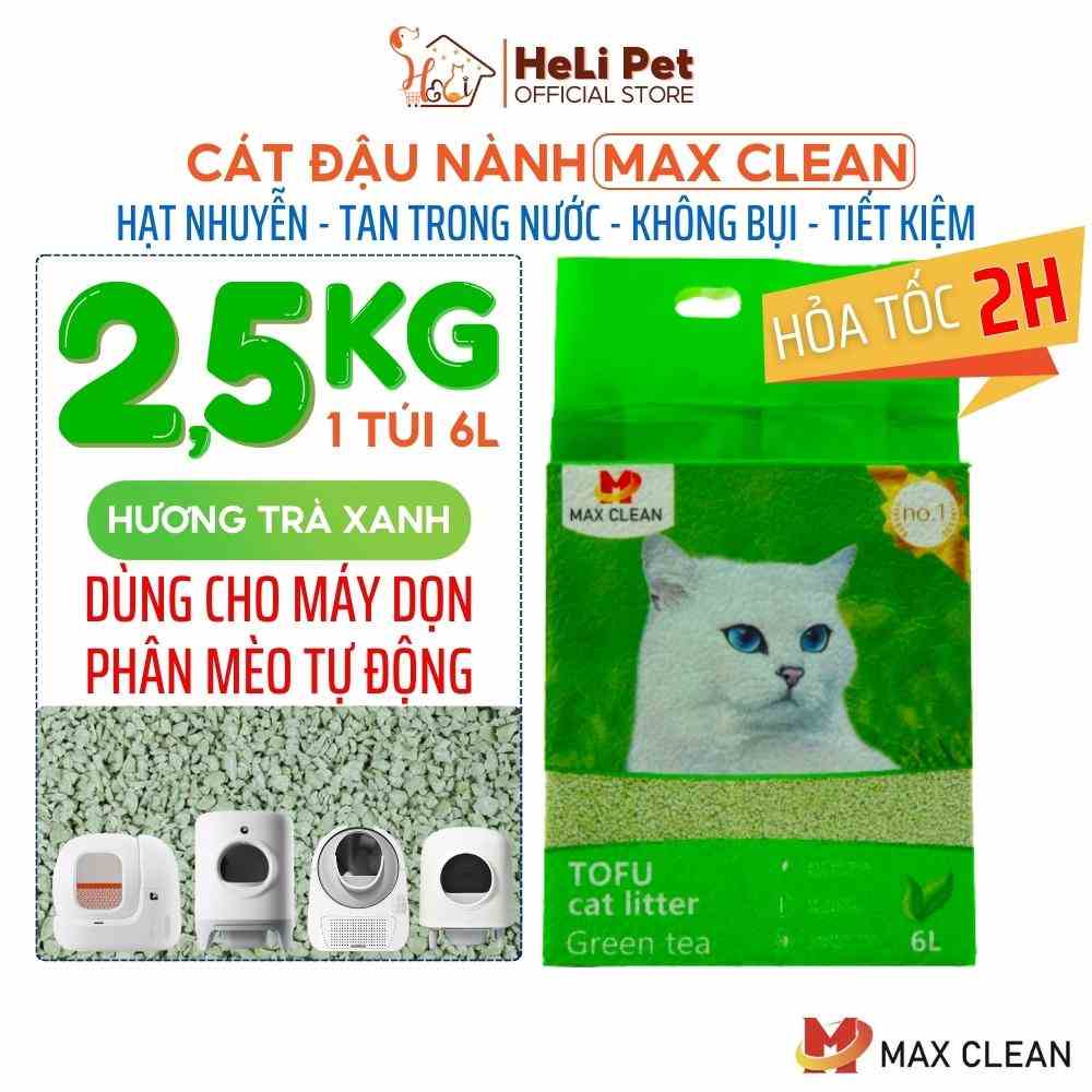 Cát Đậu Nành Max Clean Cát Vệ Sinh Cao Cấp Cho Mèo Siêu Vón Cục Không Bụi Hương Trà Xanh HeLiPet