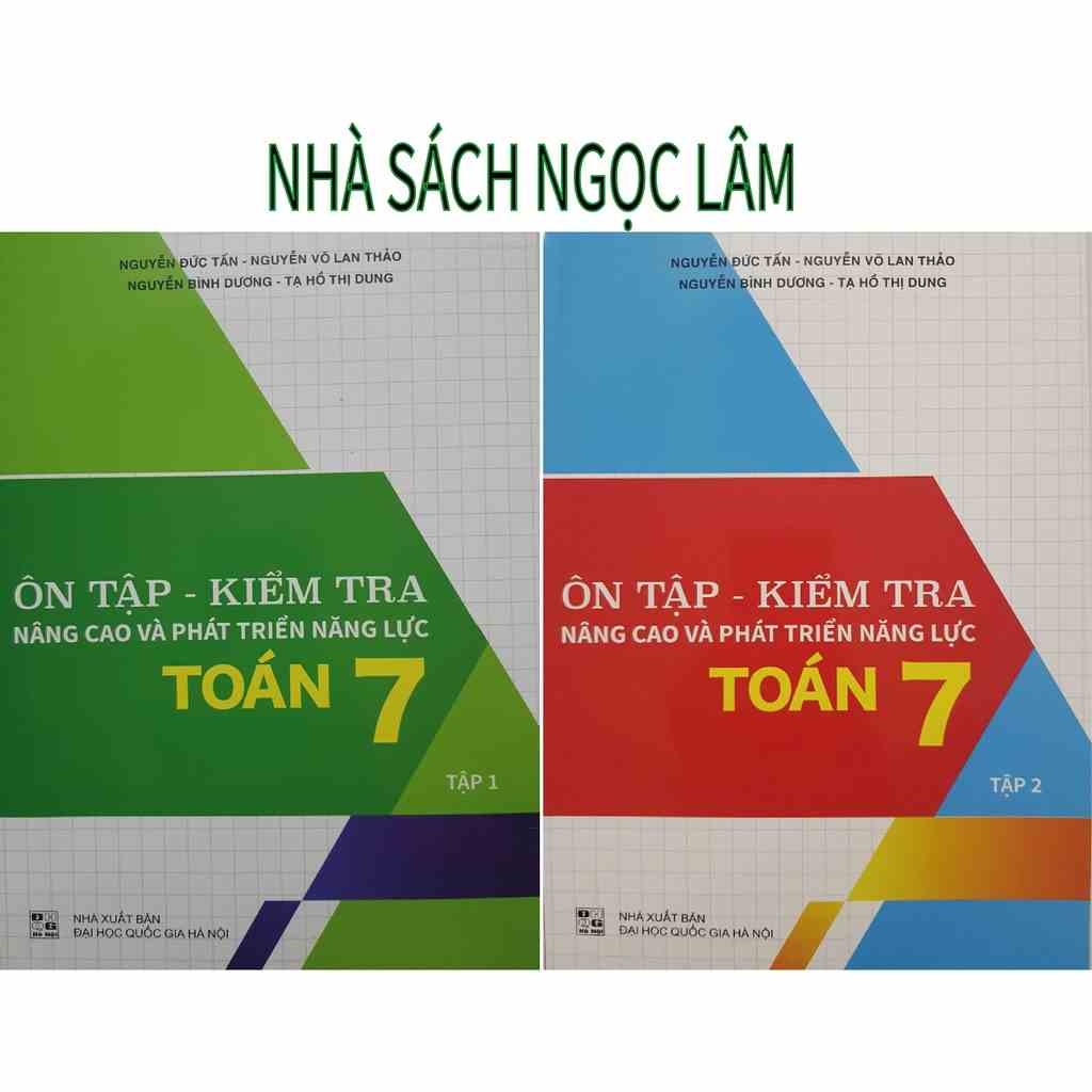 Sách - Combo Ôn tập, Kiểm tra nâng cao và phát triển năng lực Toán 7 (Hai tập)