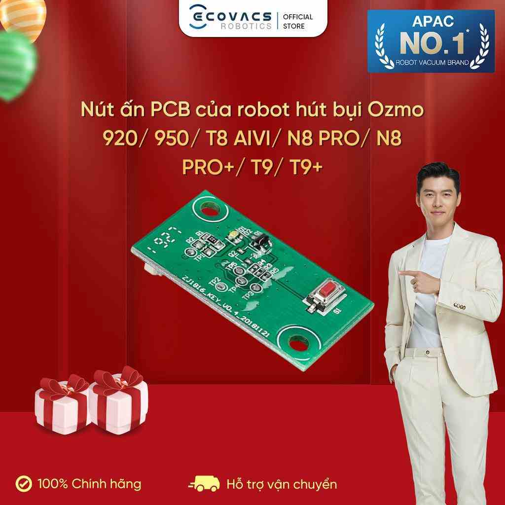 Nút ấn PCB của robot hút bụi Ozmo 920/ 950/ T8 AIVI/ N8 PRO/ N8 PRO+/ T9/ T9+_Linh kiện chính hãng