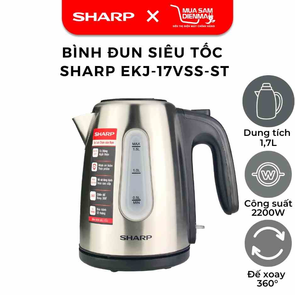 Ấm Siêu Tốc Bình Đun Nước Sharp EKJ-17VSS-ST Có thang hiển thị mực nước công suất 2200W