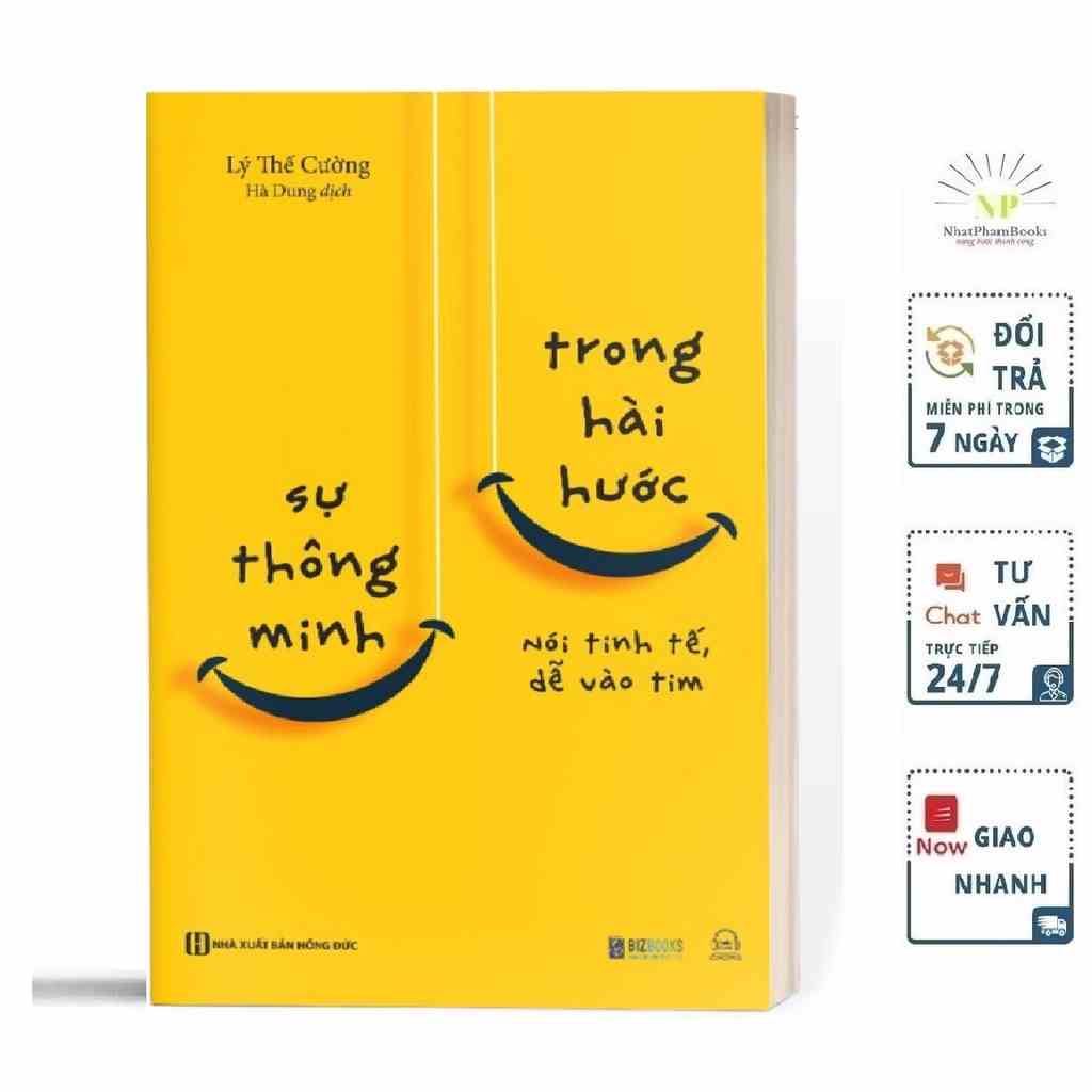 Sách Bizbooks - Sự thông minh trong hài hước: Nói tinh tế, dễ vào tim