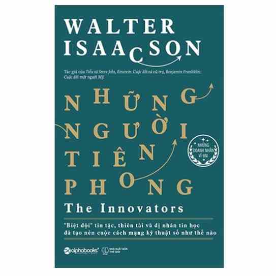 [Mã BMLTB35 giảm đến 35K đơn 99K] Sách - Những Người Tiên Phong - Walter Isaacson - Alphabooks