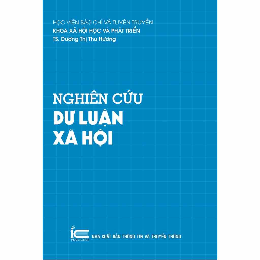 [Mã BMLTB200 giảm đến 100K đơn 499K] Sách Nghiên cứu dư luận xã hội