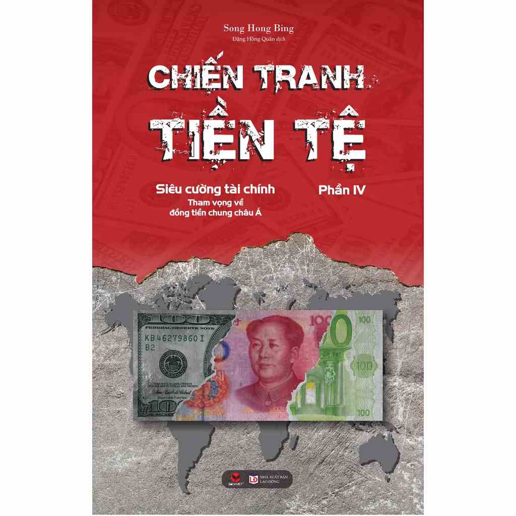 [Mã BMLTB35 giảm đến 35K đơn 99K] Sách Chiến Tranh Tiền Tệ phần 4