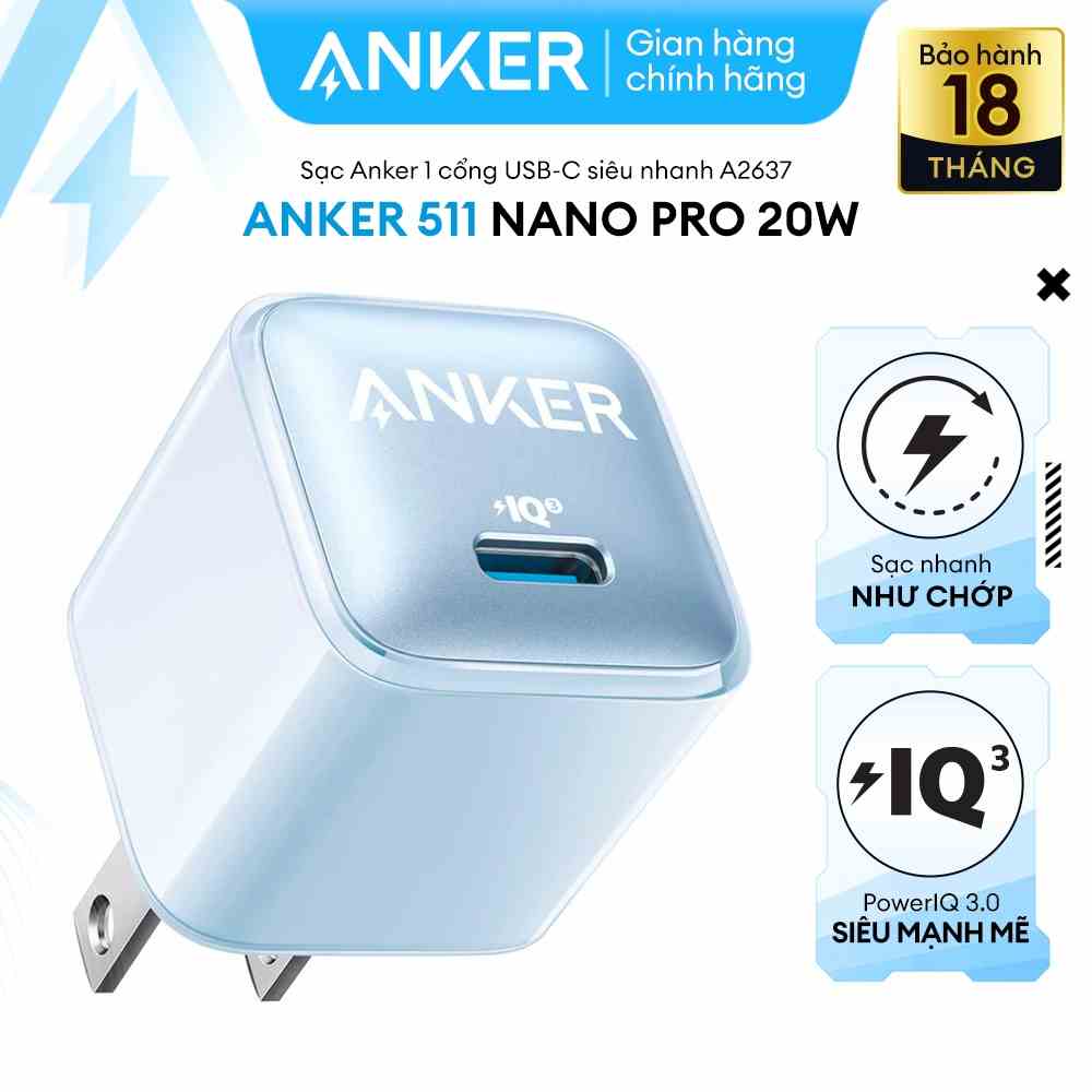 Sạc ANKER 511 Nano Pro 20W A2637 1 cổng USB-C PiQ 3.0 tương thích PD - A2637